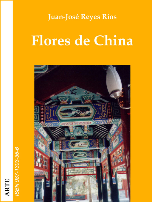 Title details for Flores de China by Juan-José Reyes Ríos - Available